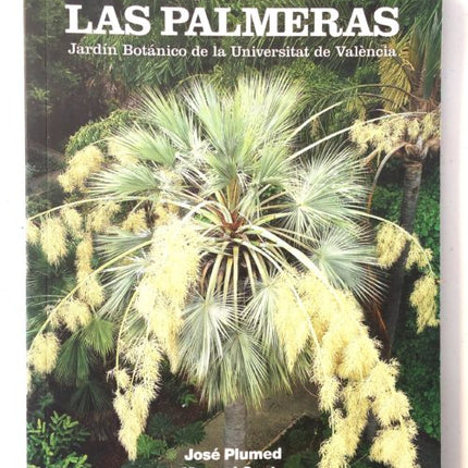 LAS PALMERAS. MONOGRAFÍAS BOTÁNICAS - DesertSTORE.es