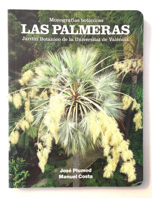 LAS PALMERAS. MONOGRAFÍAS BOTÁNICAS - DesertSTORE.es